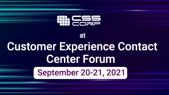 CSS Corp at Customer Experience Contact Center Forum